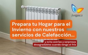 Prepara tu hogar para el invierno con nuestros servicios de Calefacción